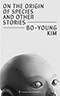 On the Origin of Species and Other Stories